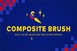 AE插件-画面颜色选取调色替换修改Composite Brush v1.6.4 Mac/Win